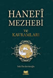 Hanefi Mezhebi ve Kavramları / Safa Hacıkerimoğlu
