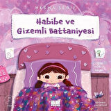 Habibe ve Gizemli Battaniyesi / Nesma Şerif