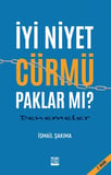 İyi Niyet Cürmü Paklar Mı?