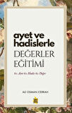 Ayet ve Hadislerle Değerler Eğitimi / Ali Osman Cerrah