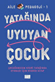 Yatağında Uyuyan Çocuk / Kolektif