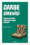 Darbe Direnişi & İnsanlar Askeri Darbelere Neden Direnir? / Mehmet Özkan
