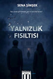 Yanlızlık Fısıltısı