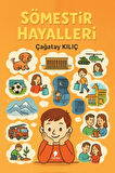 Sömestir Hayalleri