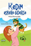 Kedim Askere Giderse / Hülya Devecioğlu