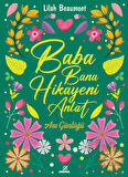 Baba Bana Hikayeni Anlat