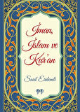 İman, İslam ve Kur'an