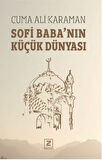 Sofi Baba’nın Küçük Dünyası