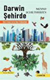 Darwin Şehirde & Kent Ormanı Evrimi Nasıl Yönlendiriyor / Menno Schilthuizen