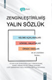 Zenginleştirilmiş Yalın Sözlük / Kolektif