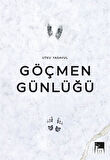 Göçmen Günlüğü / Utku Yasavul