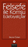 Felsefe ile Komşu Edebiyatçılar