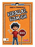 Mutlu Hikayeler Serisi / Kurallar Bizim İçin / Soner Altıparmakoğlu