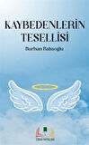 Kaybedenlerin Tesellisi / Burhan Babaoğlu