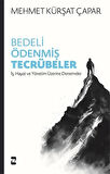 Bedeli Ödenmiş Tecrübeler