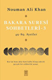 Bakara Suresi Sohbetleri 3 & 49-89. Ayetler / Nouman Ali Khan