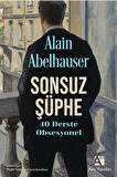 Sonsuz Şüphe: 40 Derste Obsesyonel / Alain Abelhauser
