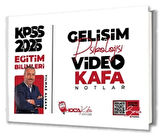 2025 KPSS Eğitim Bilimleri Gelişim Psikolojisi Video Kafa Notlar