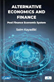 Alternative Economics and Finance: Pool Finance Economic System