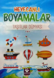 Heyecanlı Boyamalar Taşıtlar Dünyası