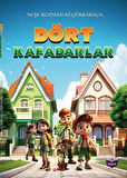 Dört Kafadarlar / Neşe Bozman Küçükkaraca
