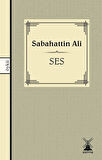 Ses / Sabahattin Ali