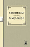 Sırça Köşk / Sabahattin Ali