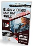 İş Sağlığı ve Güvenliği İSG Uygulama Rehberleri Soruları