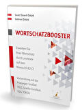 Wortschatzbooster Erweitern Sie Ihren Wortschatz durch Lesetexte auf dem Niveau B1-B2-C1 / Gökhan Öztürk