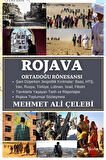 Rojava / Mehmet Ali Çelebi