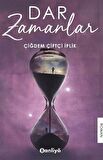 Dar Zamanlar