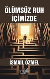 Ölümsüz Ruh İçimizde