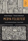 Medya Felsefesi – Sokrates’ten Sosyal Medyaya Düşüncelerin Ve Yeniliklerin Kısa Tarihi