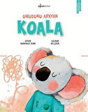 Umudunu Arayan Koala / Özlem Marangoz Aydın