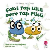 Çakıl Taşı Lülü Dere Taşı Püsü (5+Yaş)