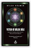 Yeter ki Dilek Dile