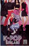 K - Pop Sırları