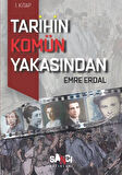 Tarihin Komün Yakasından 1 / Emre Erdal
