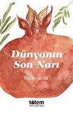 Dünyanın Son Narı / Bachtyar Ali