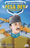 Fesa Bey - İlk Türk Pilotu
