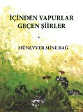 İçinden Vapurlar Geçen Şiirler