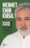 Rüyalara Cevaplar - 3 - Uyarı Veren Rüyalar