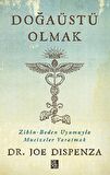 Doğaüstü Olmak