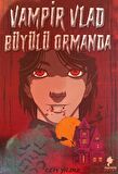 Vampir Vlad Büyülü Ormanda