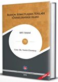 Ruhun Somutlaşma Yolları