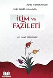 İlim ve Fazileti / M. İsmail Kemaloğlu