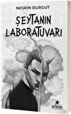 Şeytanın Labaratuvarı / Nesrin Durgut