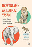 Kitap: Hayvanların Akıl Almaz Yaşamı
