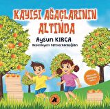 Kayısı Ağaçlarının Altında