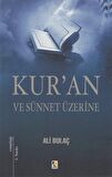 Kur’an ve Sünnet Üzerine